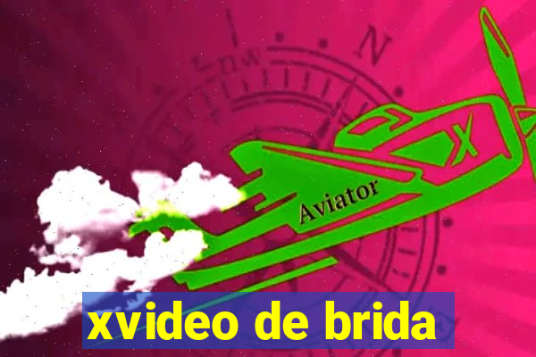 xvideo de brida